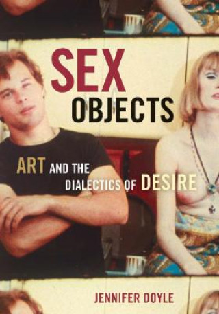 Knjiga Sex Objects Jennifer Doyle