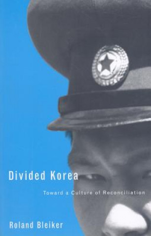 Carte Divided Korea Roland Bleiker