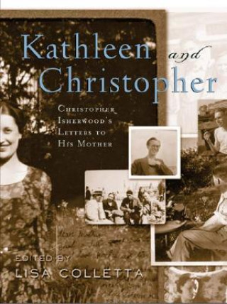 Kniha Kathleen and Christopher Christopher Isherwood