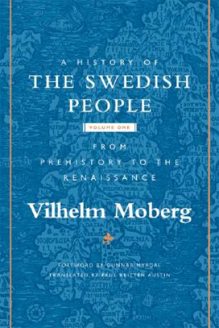 Kniha History of the Swedish People Vilhelm Moberg