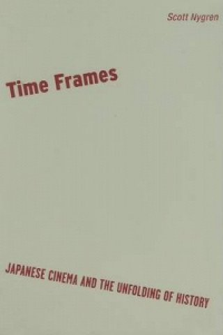 Könyv Time Frames Scott Nygren