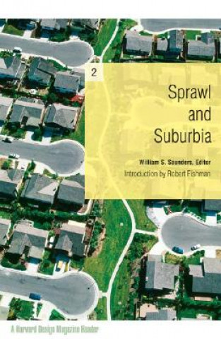 Książka Sprawl and Suburbia William S. Saunders