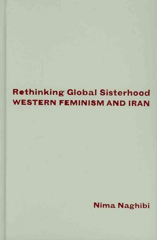 Βιβλίο Rethinking Global Sisterhood Nima Naghibi