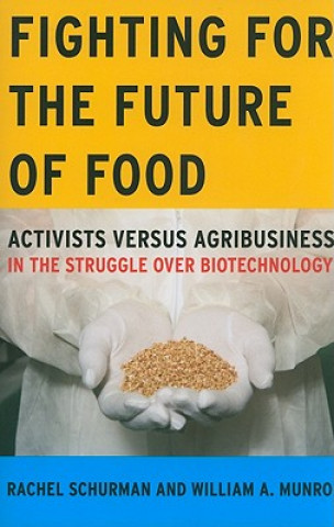 Buch Fighting for the Future of Food Rachel Schurman