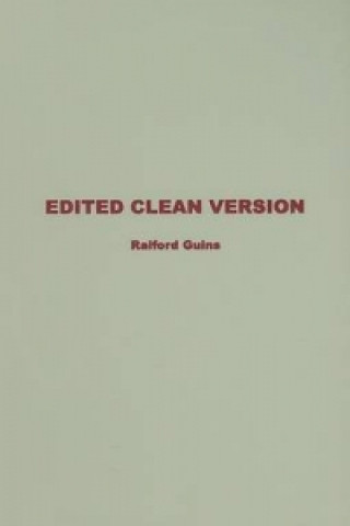 Book Edited Clean Version Raiford Guins