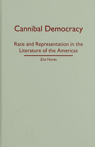 Buch Cannibal Democracy Zita Nunes