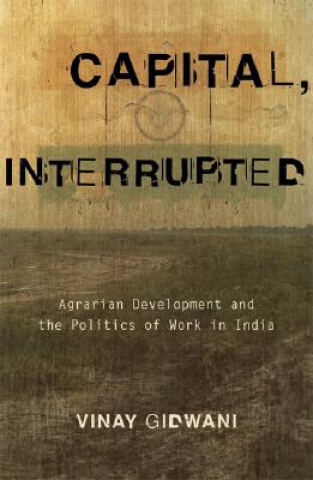 Book Capital, Interrupted Vinay K. Gidwani