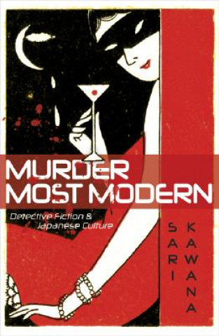 Książka Murder Most Modern Sari Kawana