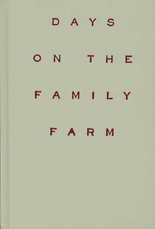 Livre Days on the Family Farm Carrie A. Meyer