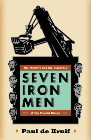 Книга Seven Iron Men Paul de Kruif