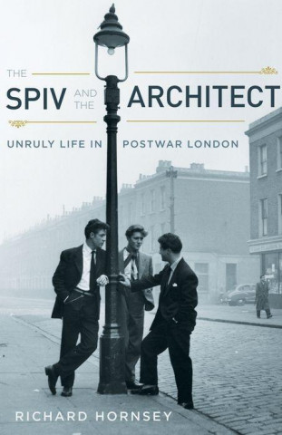 Книга Spiv and the Architect Richard Hornsey