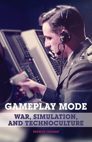 Knjiga Gameplay Mode Patrick Crogan