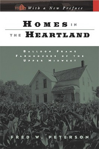 Kniha Homes in the Heartland Fred W. Peterson