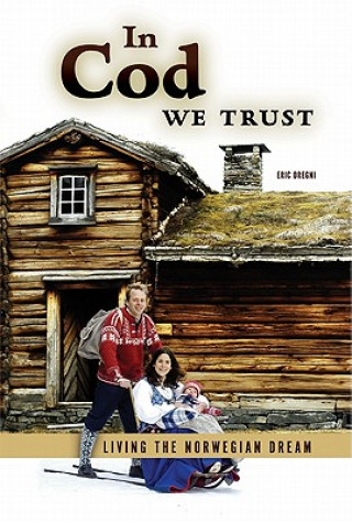 Книга In Cod We Trust Eric Dregni