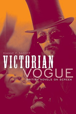 Kniha Victorian Vogue Dianne F. Sadoff