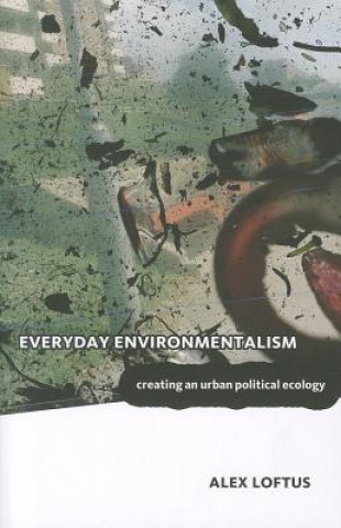 Carte Everyday Environmentalism Alex Loftus