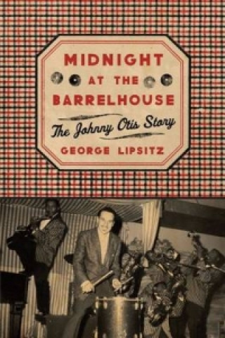 Kniha Midnight at the Barrelhouse George Lipsitz