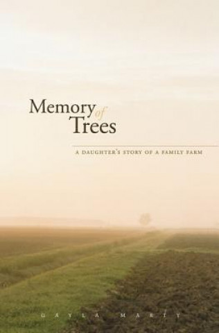 Livre Memory of Trees Gayla Marty