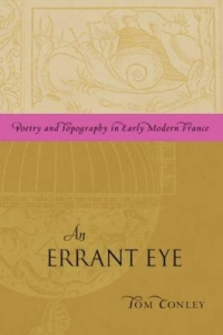 Kniha Errant Eye Tom Conley