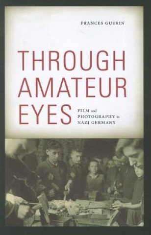 Könyv Through Amateur Eyes Frances Guerin