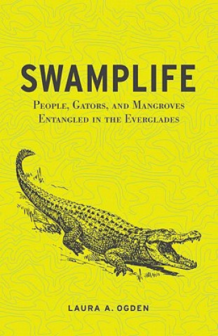 Könyv Swamplife Laura Ogden