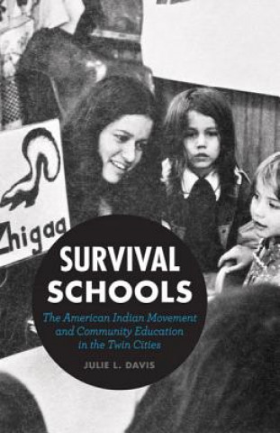 Knjiga Survival Schools Julie L. Davis