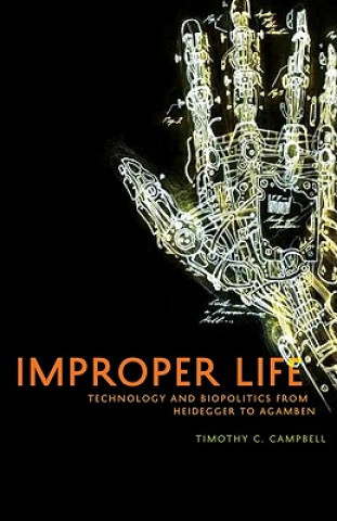 Kniha Improper Life Timothy C. Campbell