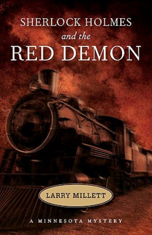 Könyv Sherlock Holmes and the Red Demon Larry Millett