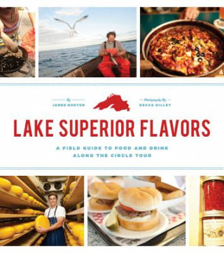 Libro Lake Superior Flavors James Norton