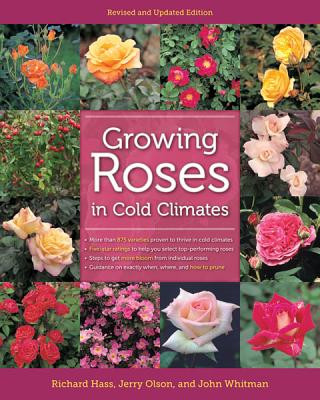 Книга Growing Roses in Cold Climates Richard Hass