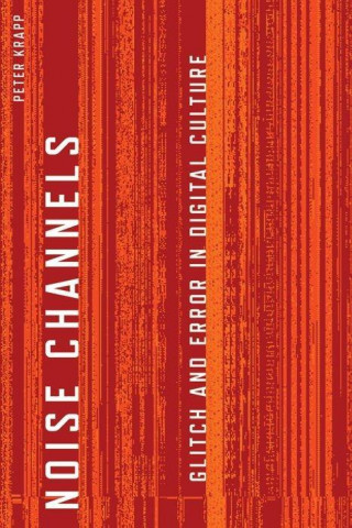 Könyv Noise Channels Peter Krapp