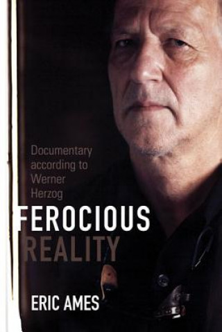 Kniha Ferocious Reality Eric Ames