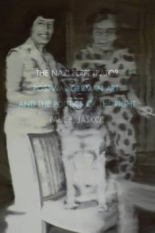 Carte Nazi Perpetrator Paul B. Jaskot