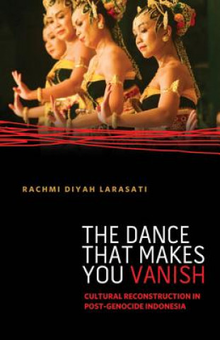 Книга Dance That Makes You Vanish Rachmi Diyah Larasati