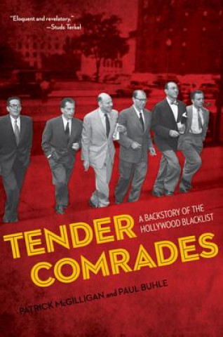 Book Tender Comrades Patrick McGilligan