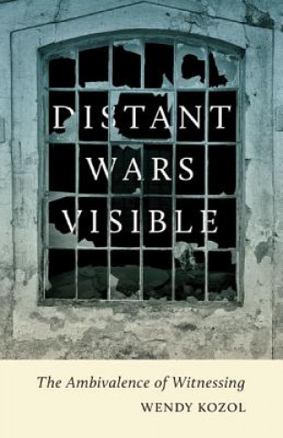 Knjiga Distant Wars Visible Wendy Kozol