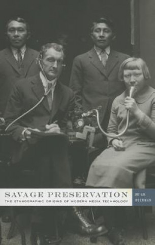 Kniha Savage Preservation Brian Hochman