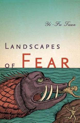 Libro Landscapes of Fear Yi-fu Tuan