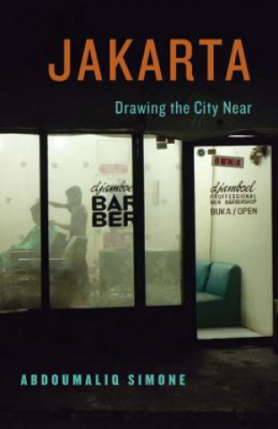 Book Jakarta, Drawing the City Near AbdouMaliq Simone