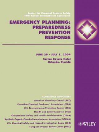 Książka Center for Chemical Process Safety 19th Annual International Conference - Emergency Planning, Preparedness, Prevention and Response Center for Chemical Process Safety (CCPS)