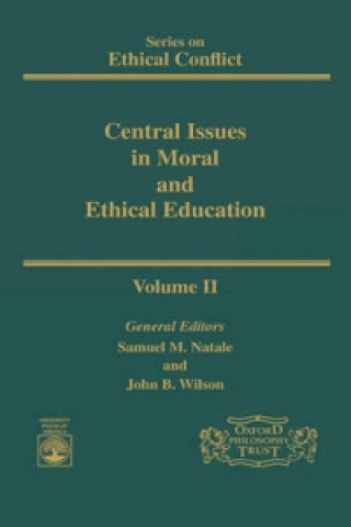 Könyv Central Issues in Moral (Ethical Conflict) Leslie Wilson