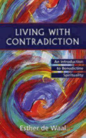 Книга Living with Contradiction Esther de Waal