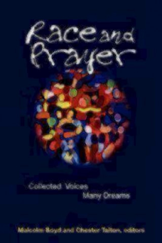 Libro Race and Prayer Malcolm Boyd and Bishop Chester Talton