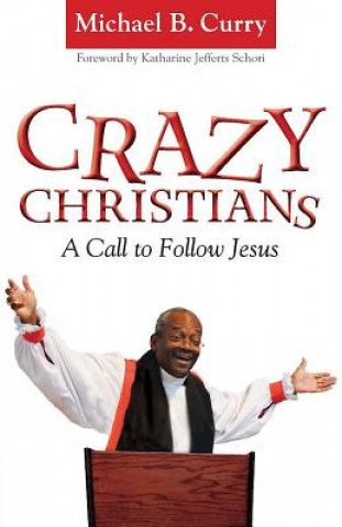 Carte Crazy Christians Michael Curry