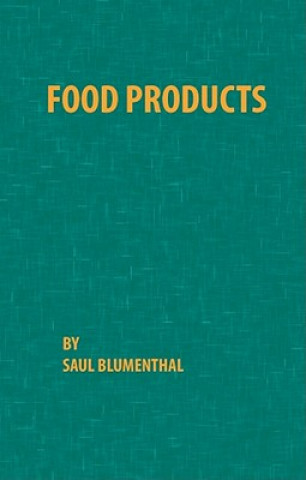 Kniha Food Products Saul Blumenthal