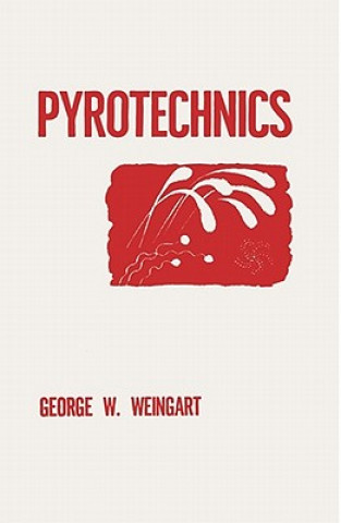 Livro Pyrotechnics George W. Weingart