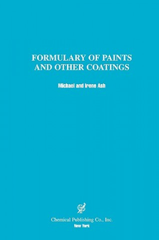 Knjiga Formulary of Paints and Other Coatings Ash