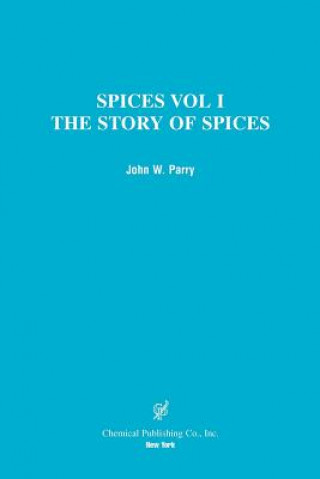 Livre Spices John W. Parry