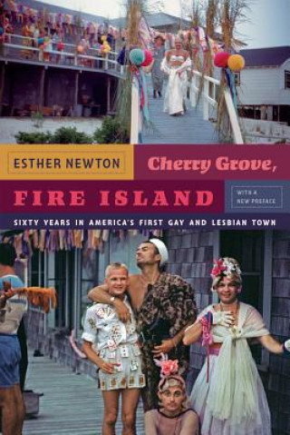 Book Cherry Grove, Fire Island Esther Newton