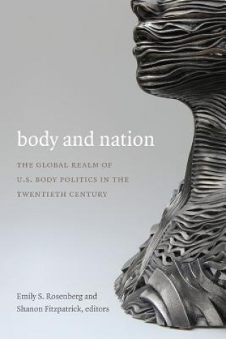 Книга Body and Nation Mary Ting Yi Lui